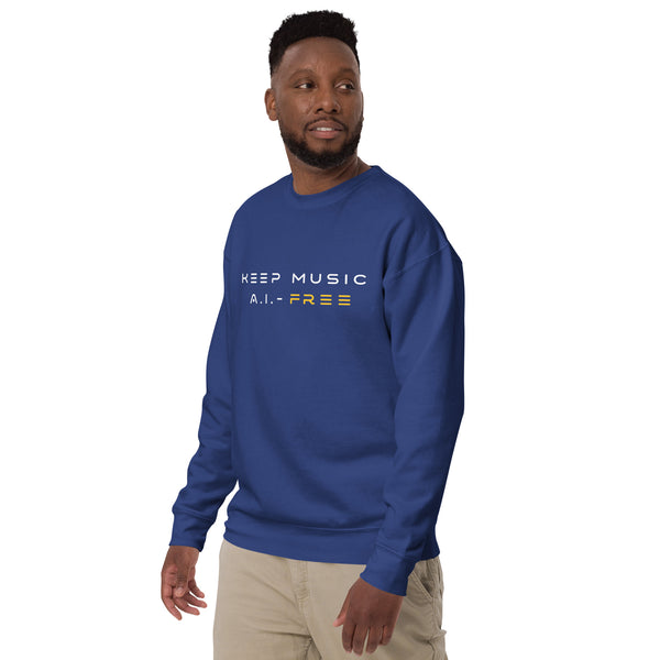 Keep Music A.I.-Free Sweatshirt