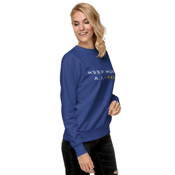 Keep Music A.I.-Free Sweatshirt