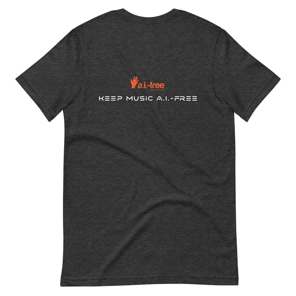 A.I.-Free Music - Made by Humans T-Shirt