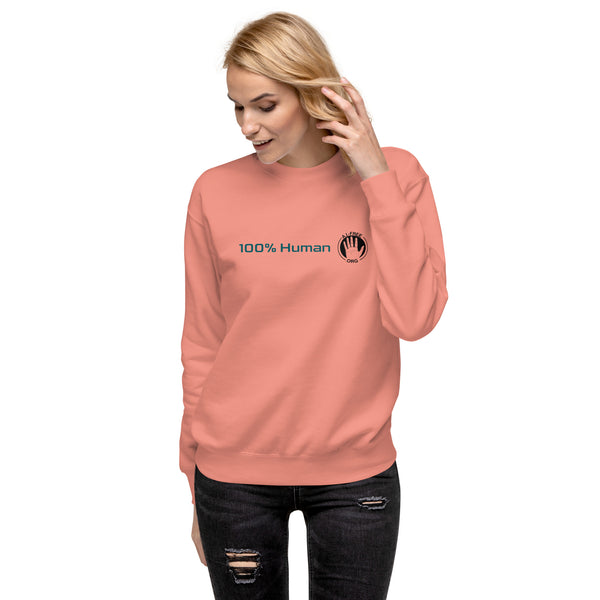 100% Human Premium Sweatshirt (Unisex)