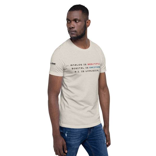 A.I.-Free Music – Analog is Beautiful T-Shirt